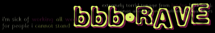 BBB*RAVE